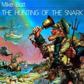Mike Batt - The Hunting of the Snark