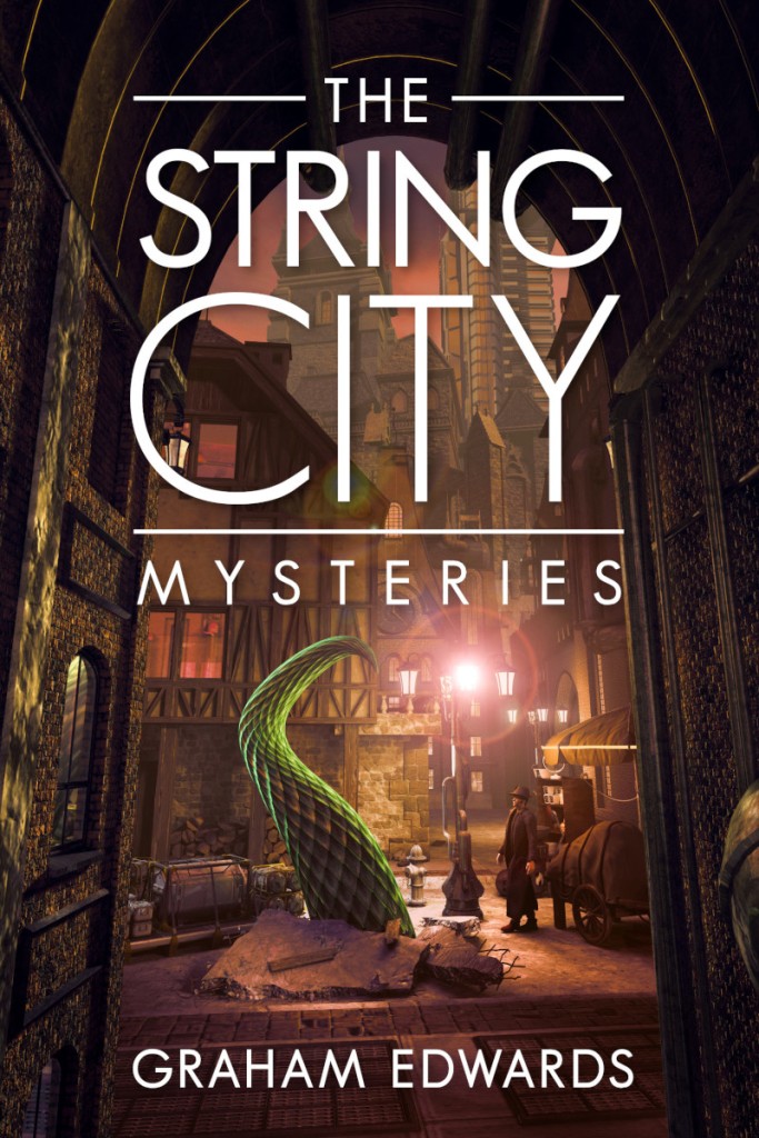 The String City Mysteries by Graham Edwards